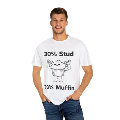 30% Stud 70% muffin T-shirt